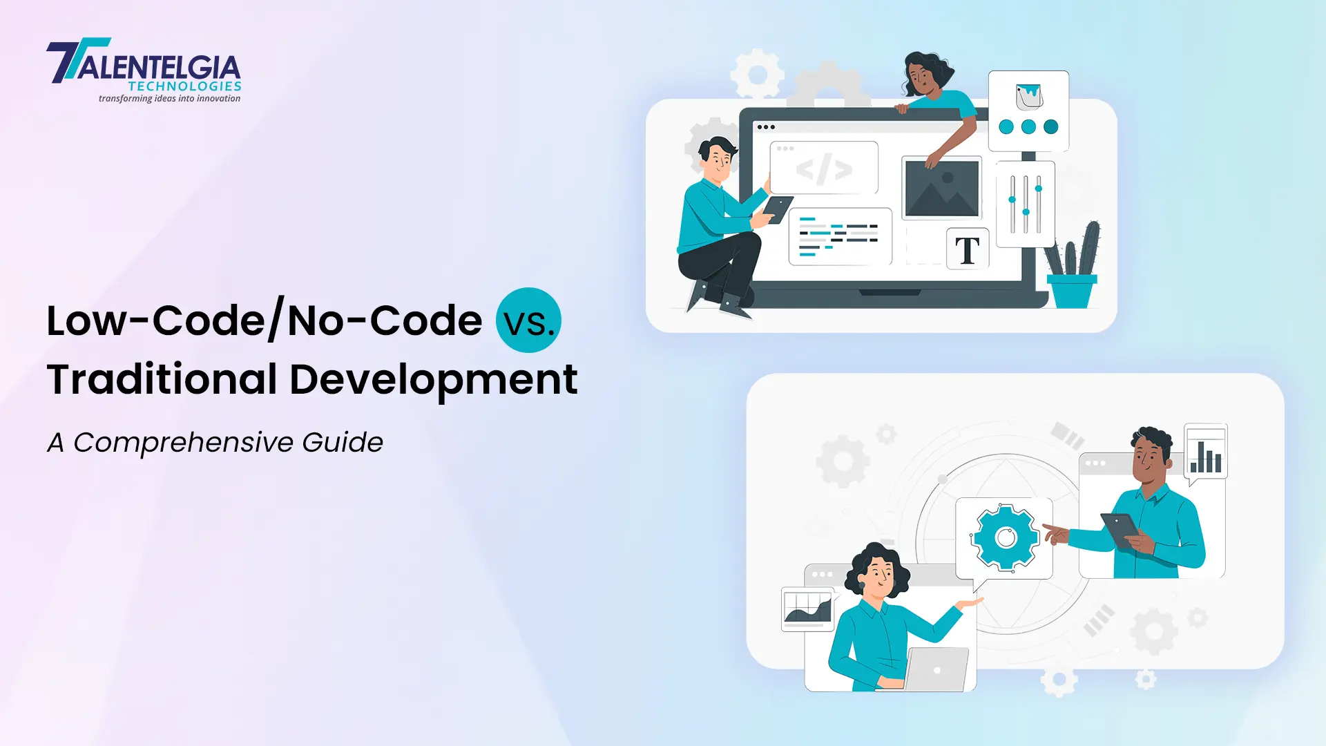 Low-Code No-Code vs. Traditional Development