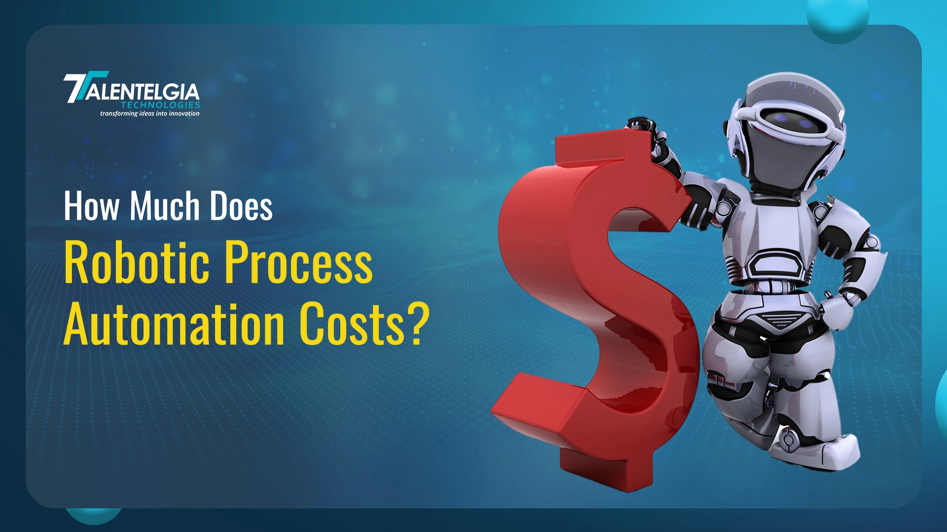 Robotic process Automation Cost