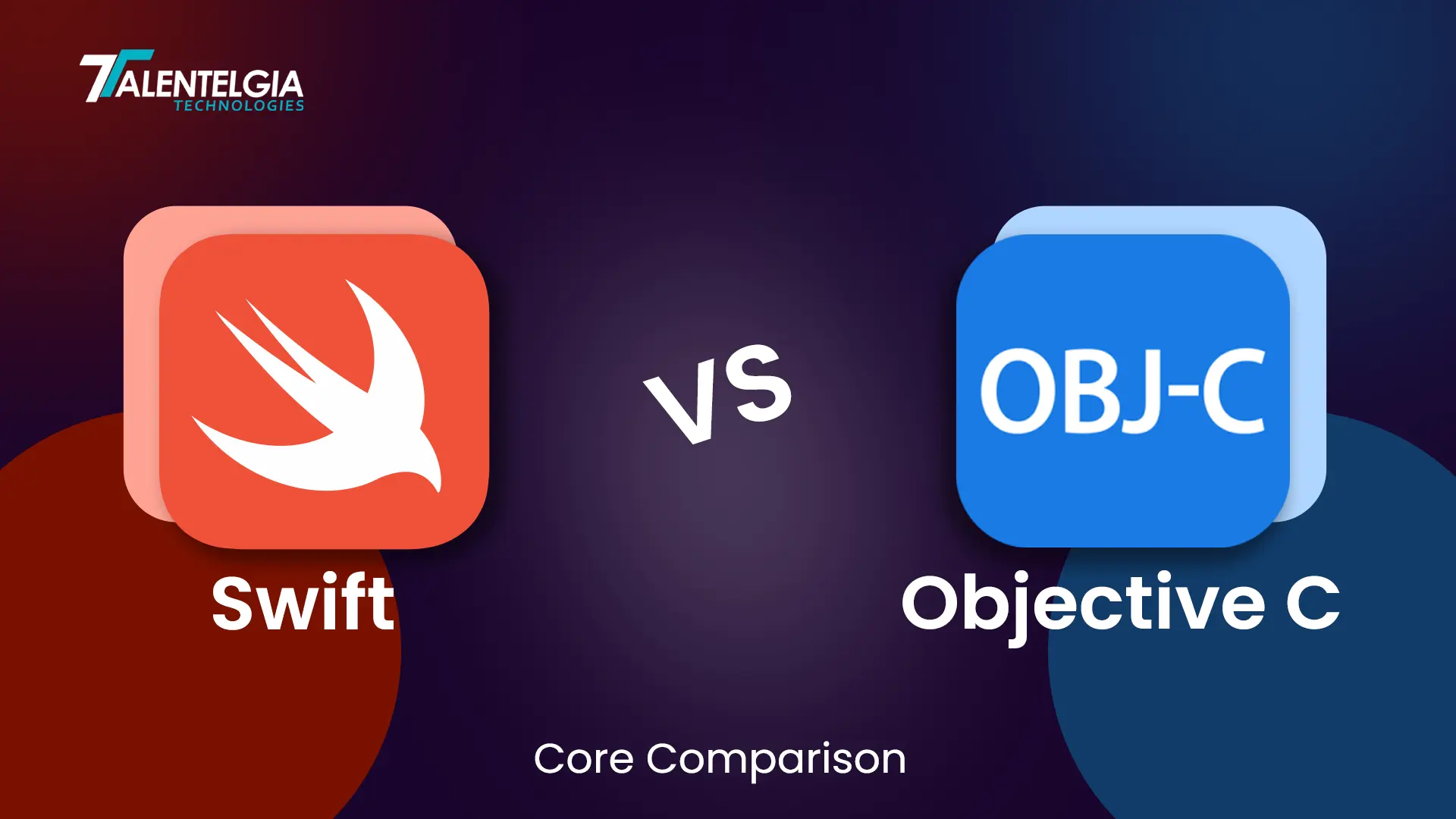 Swift vs Objectve c - Core Comparison