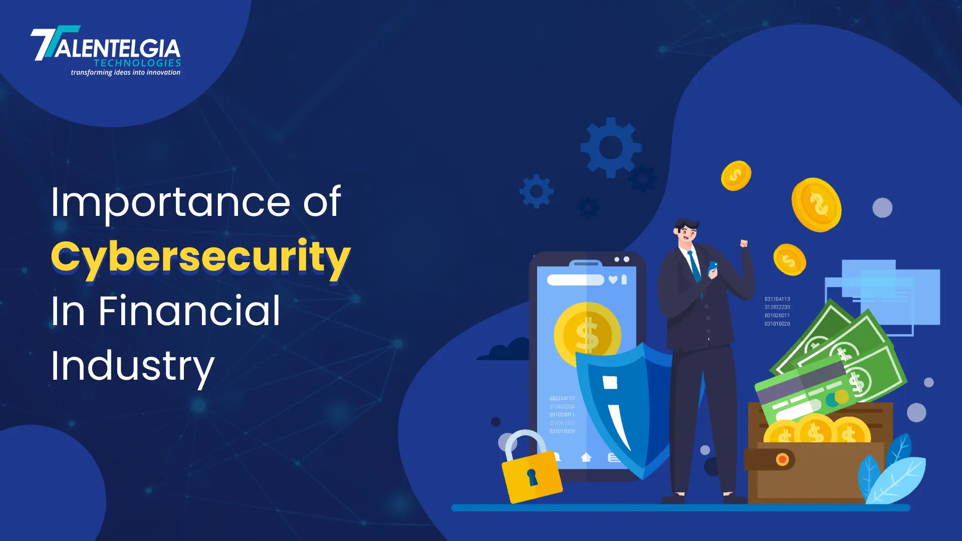 Importance Of Cybersecurity In Financial Industry