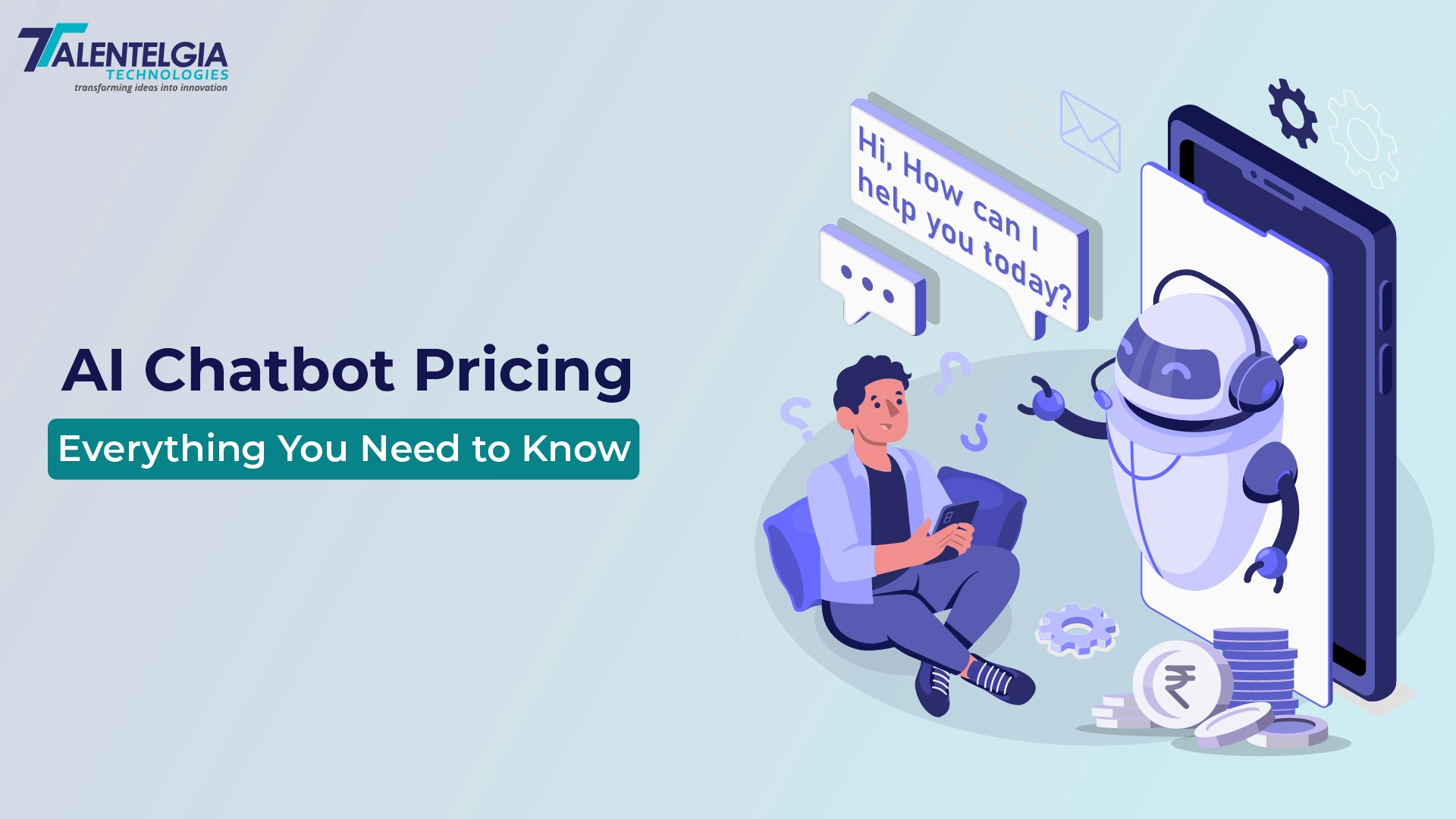 AI Chatbot Pricing: Everything You Need to Know