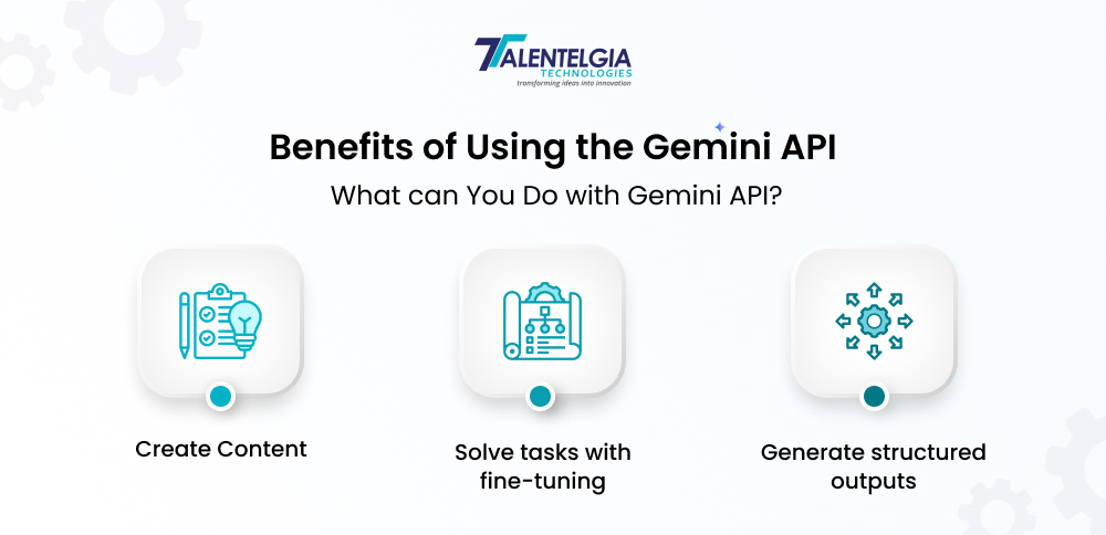 Benefits of Using Gemini API