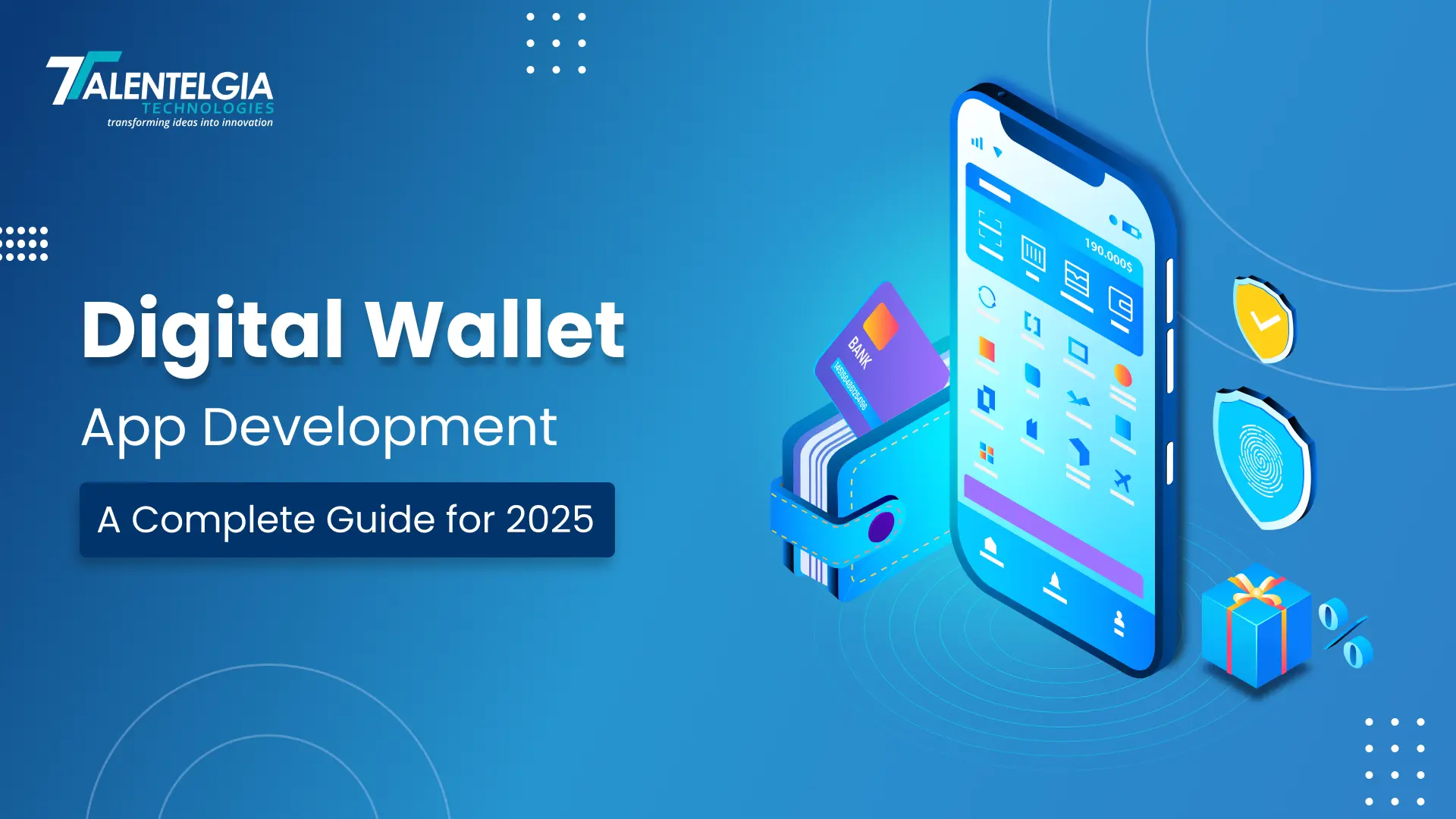 Digital Wallet App Development: A Complete Guide for 2025