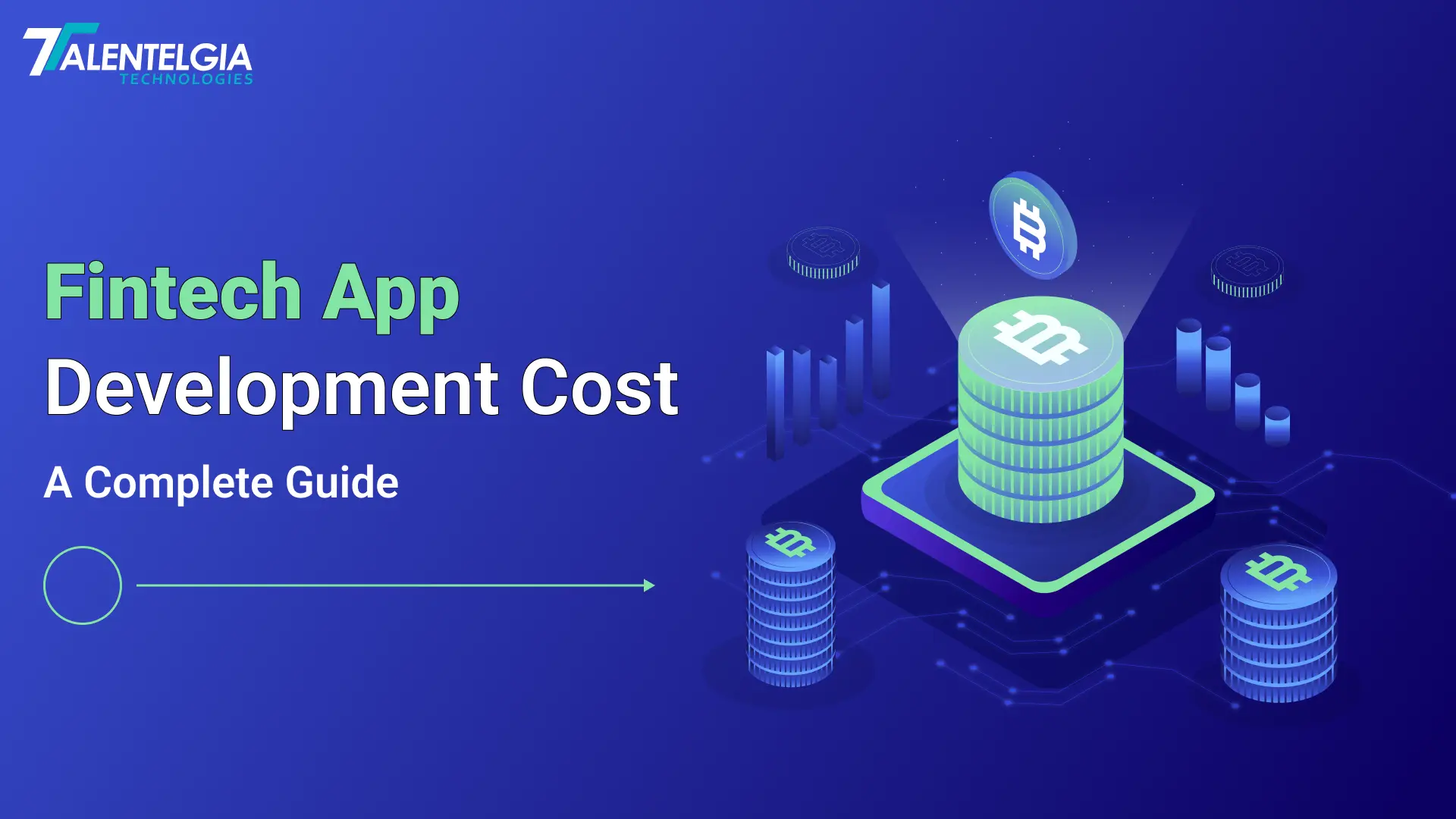 Fintech App Development Cost: A Complete Guide