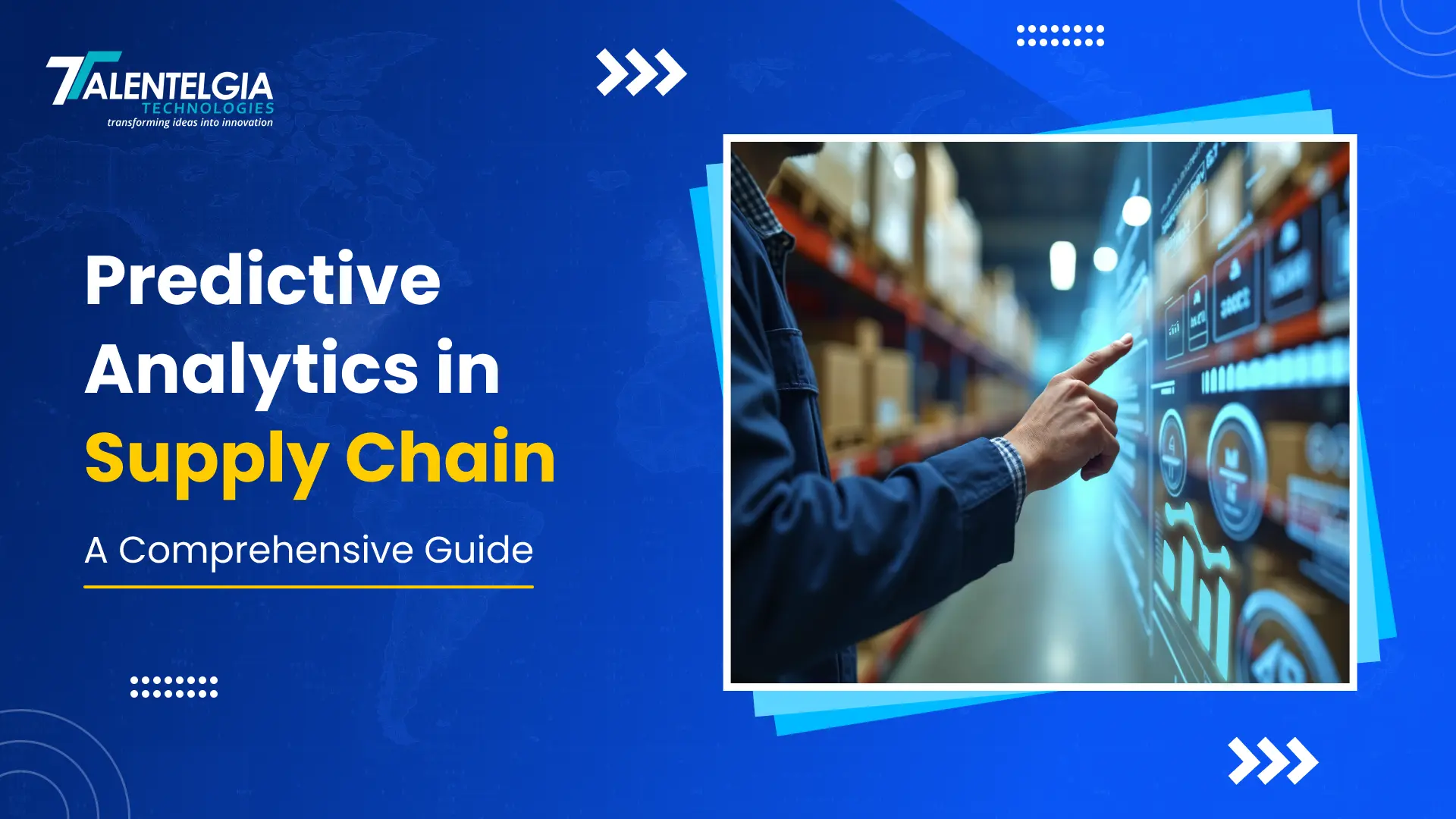 Predictive Analytics in Supply Chain: A Comprehensive Guide